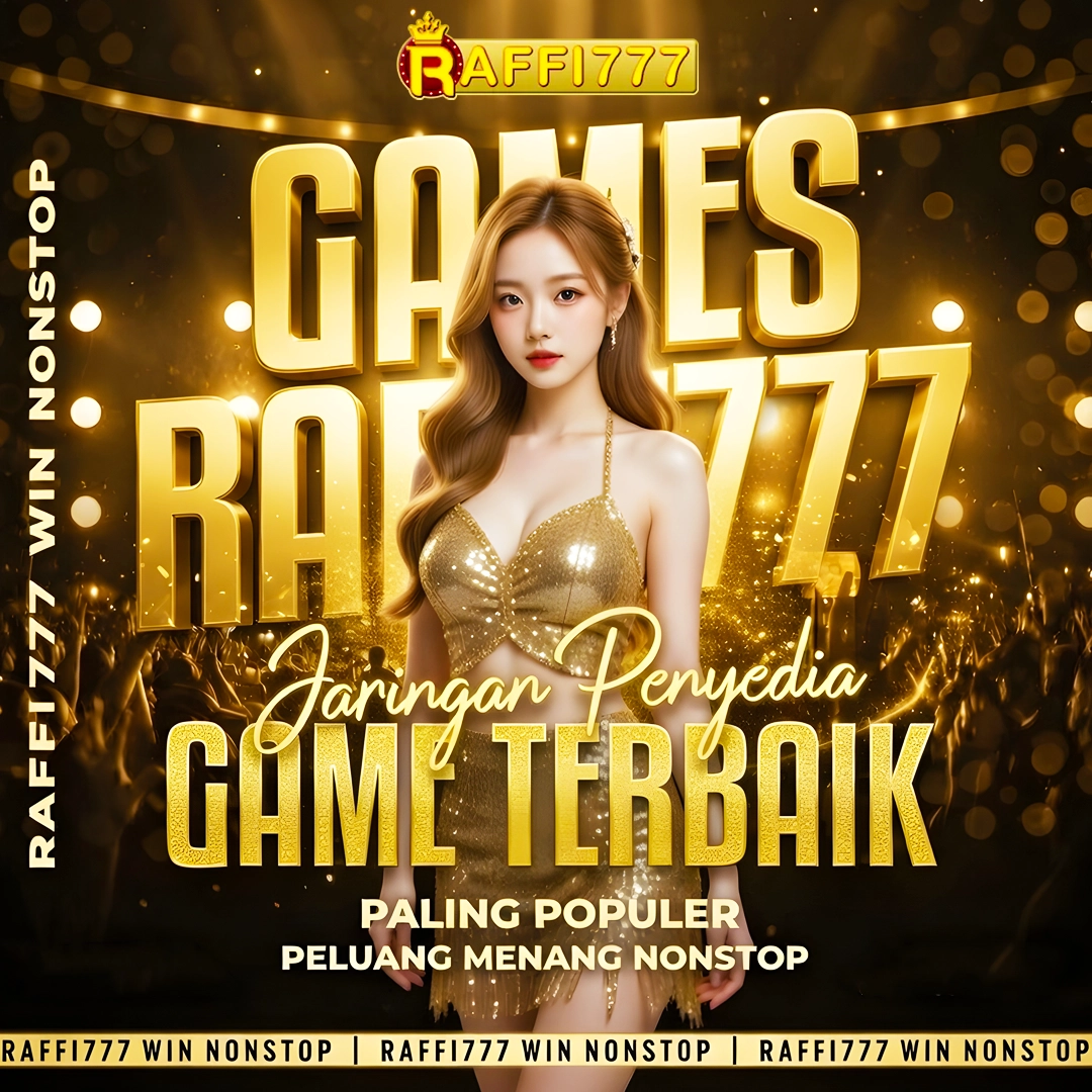 Galeri foto RAFFI777 - Jaringan Penyedia Game Terbaik Paling Populer dengan Peluang Menang Nonstop di Bali